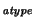 $\scriptstyle \it atype$